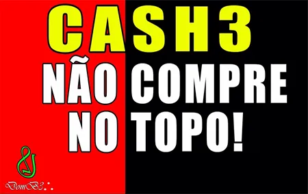 Cash3 Não compre topo!